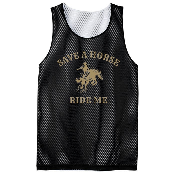 Save A Horse Ride Me Funny Cowboy Western Inappropriate Mesh Reversible Basketball Jersey Tank