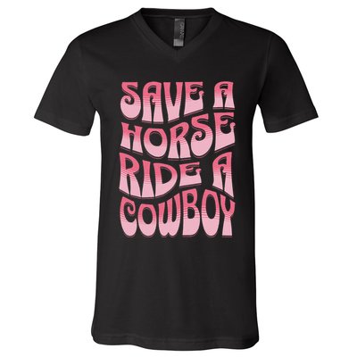 Save A Horse Ride A Cowboy Rodeo Apparel Horseback Riding V-Neck T-Shirt