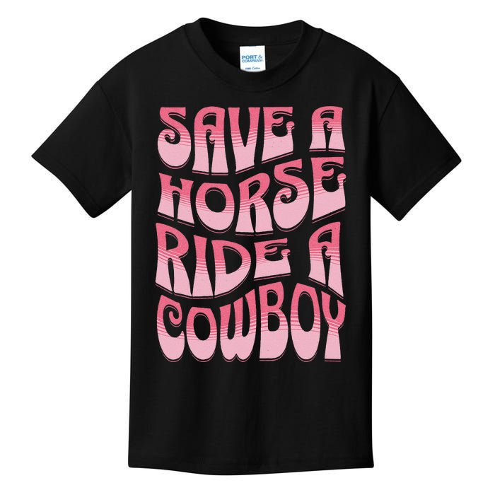 Save A Horse Ride A Cowboy Rodeo Apparel Horseback Riding Kids T-Shirt