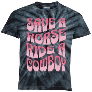 Save A Horse Ride A Cowboy Rodeo Apparel Horseback Riding Kids Tie-Dye T-Shirt