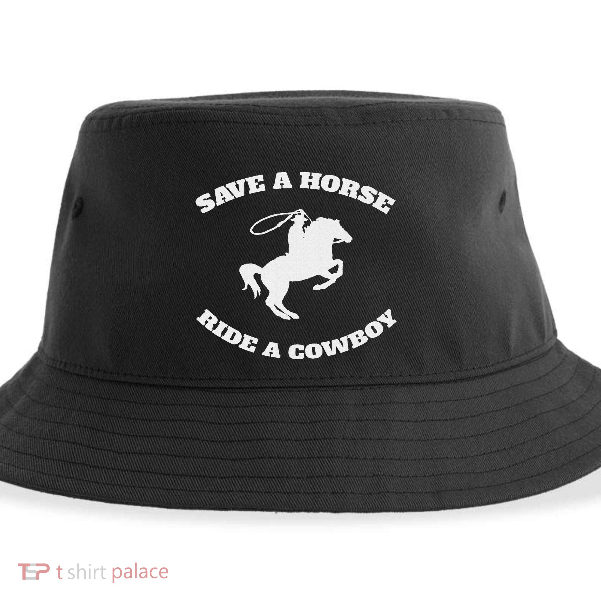 Save A Horse & Ride A Cowboy Is My Horse Ok Sustainable Bucket Hat