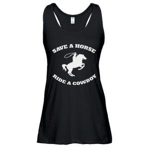 Save A Horse & Ride A Cowboy Is My Horse Ok Ladies Essential Flowy Tank