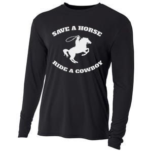 Save A Horse & Ride A Cowboy Is My Horse Ok Cooling Performance Long Sleeve Crew