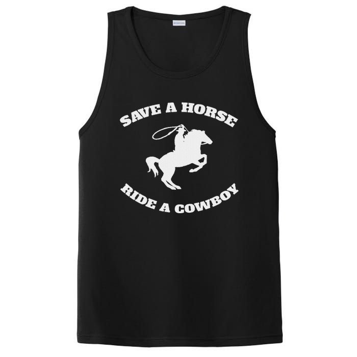 Save A Horse & Ride A Cowboy Is My Horse Ok PosiCharge Competitor Tank