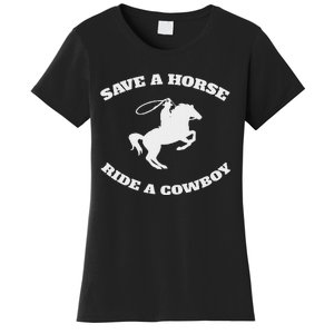 Save A Horse & Ride A Cowboy Is My Horse Ok Women's T-Shirt