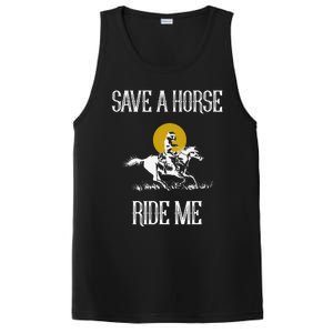 Save A Horse Ride Me Funny Save A Horse Ride Me PosiCharge Competitor Tank