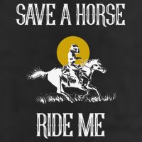 Save A Horse Ride Me Funny Save A Horse Ride Me Golf Towel