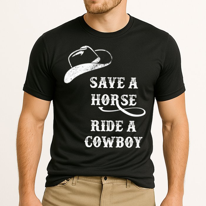 Save A Horse, Ride A Cowboy! Cooling Performance Crew T-Shirt