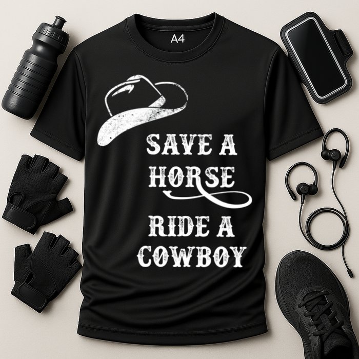 Save A Horse, Ride A Cowboy! Cooling Performance Crew T-Shirt