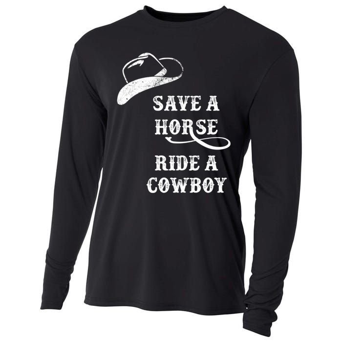 Save A Horse, Ride A Cowboy! Cooling Performance Long Sleeve Crew