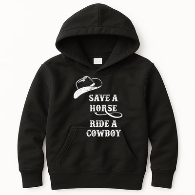 Save A Horse, Ride A Cowboy! Kids Hoodie