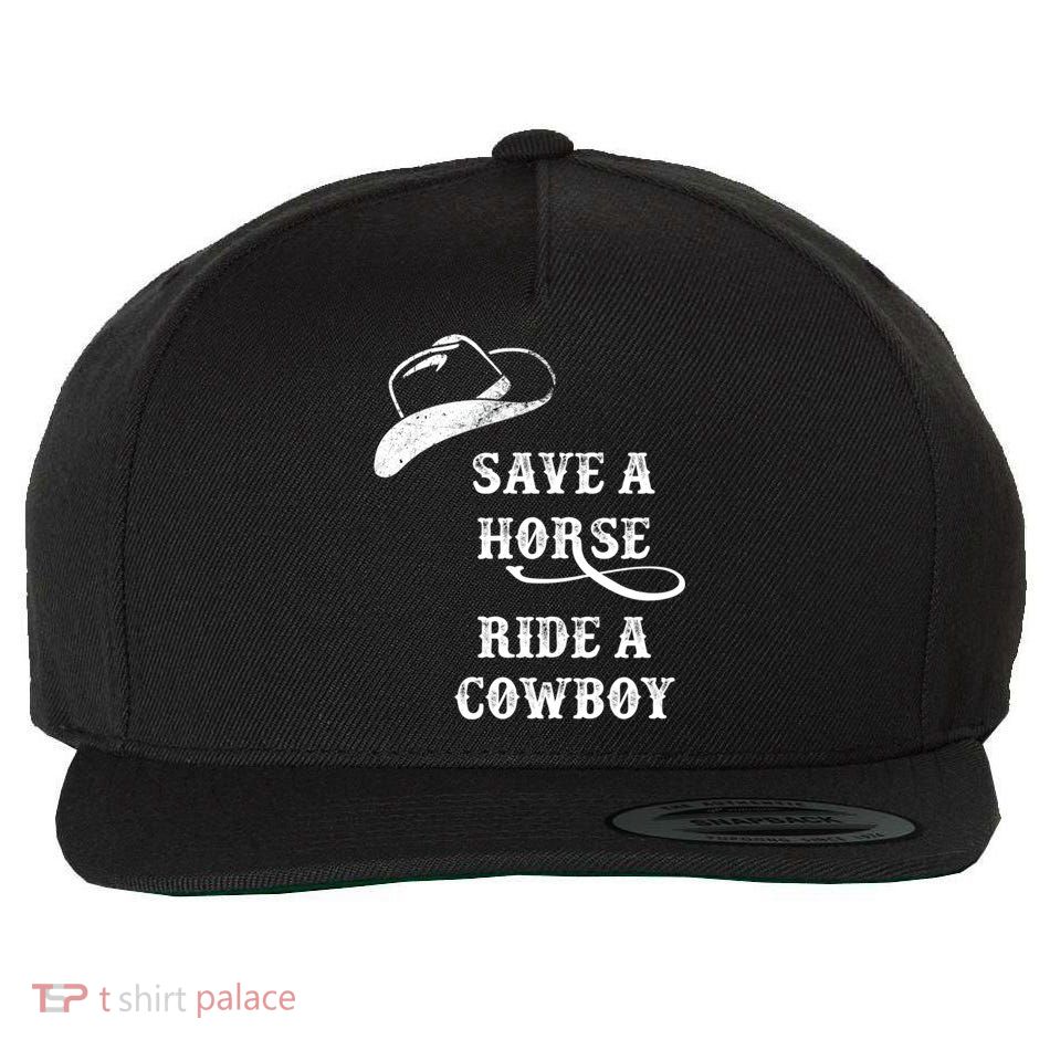 Save A Horse, Ride A Cowboy! Wool Snapback Cap