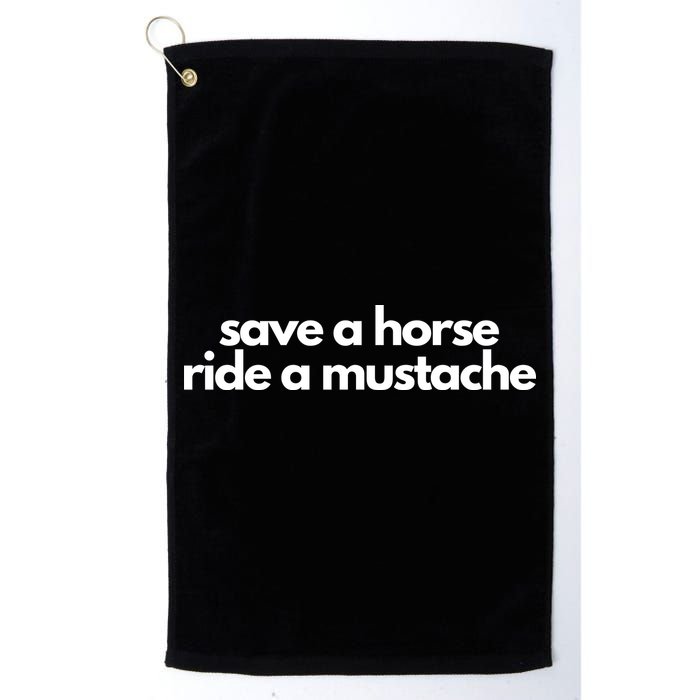 Save A Horse Ride A Mustache Golf Towel