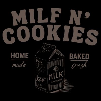 Stay At Home Milf N Cookies T-Shirt