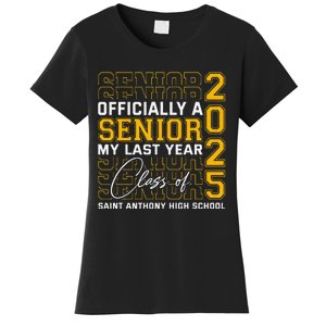 Saint Anthony High School Officially A Senior Class Of 2025 Women's T-Shirt