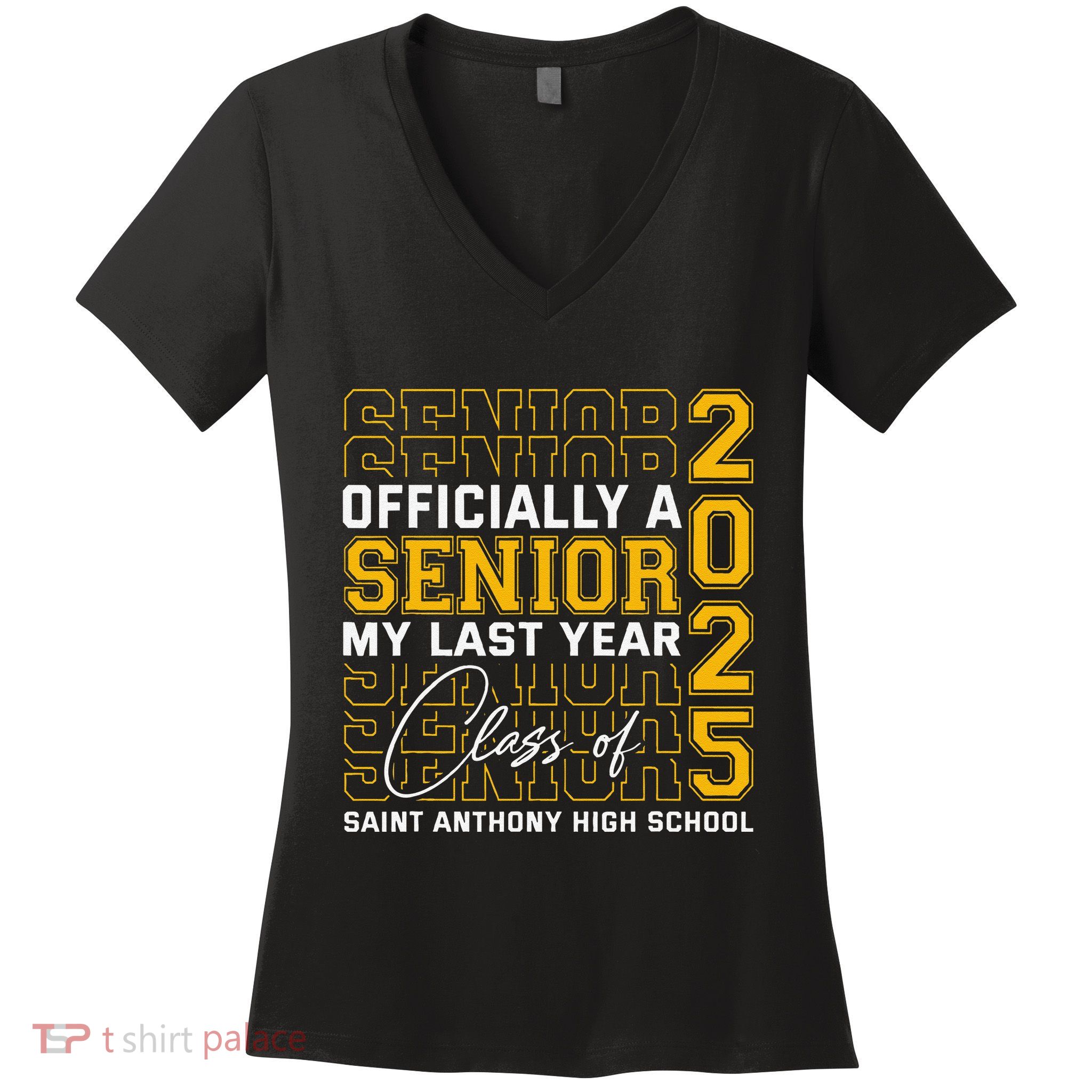 Saint Anthony High School Officially A Senior Class Of 2025 Women's V-Neck T-Shirt