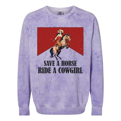 Save A Horse Ride A Cowgirl Colorblast Crewneck Sweatshirt