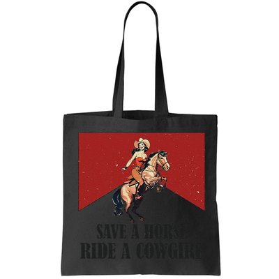 Save A Horse Ride A Cowgirl Bag