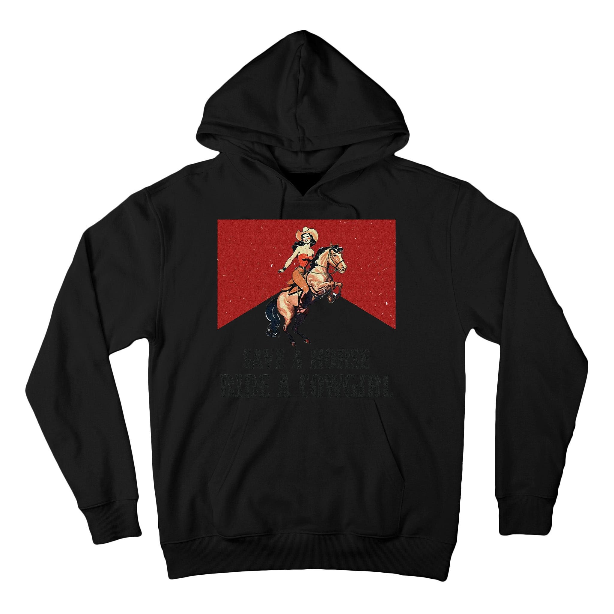 Save A Horse Ride A Cowgirl Tall Hoodie