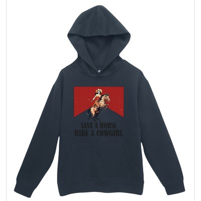 Save A Horse Ride A Cowgirl Urban Pullover Hoodie