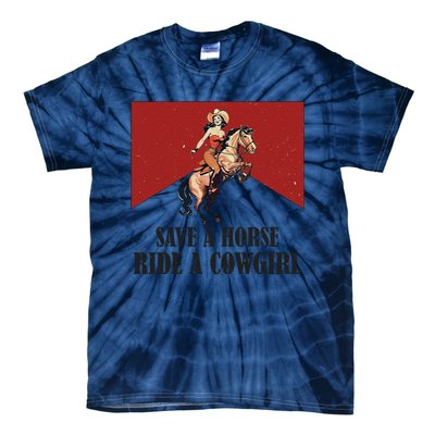 Save A Horse Ride A Cowgirl Tie-Dye T-Shirt