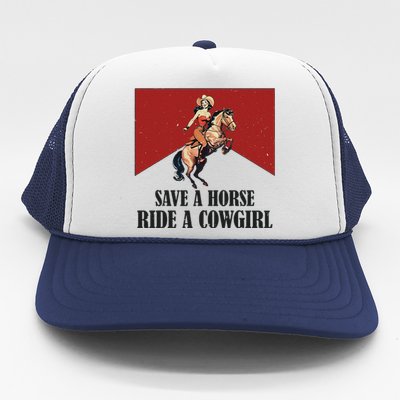 Save A Horse Ride A Cowgirl Trucker Hat