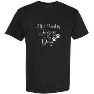 S All I Need Is Jesus And My Dog Christian Faith Doggie Lover Vneck Garment-Dyed Heavyweight T-Shirt