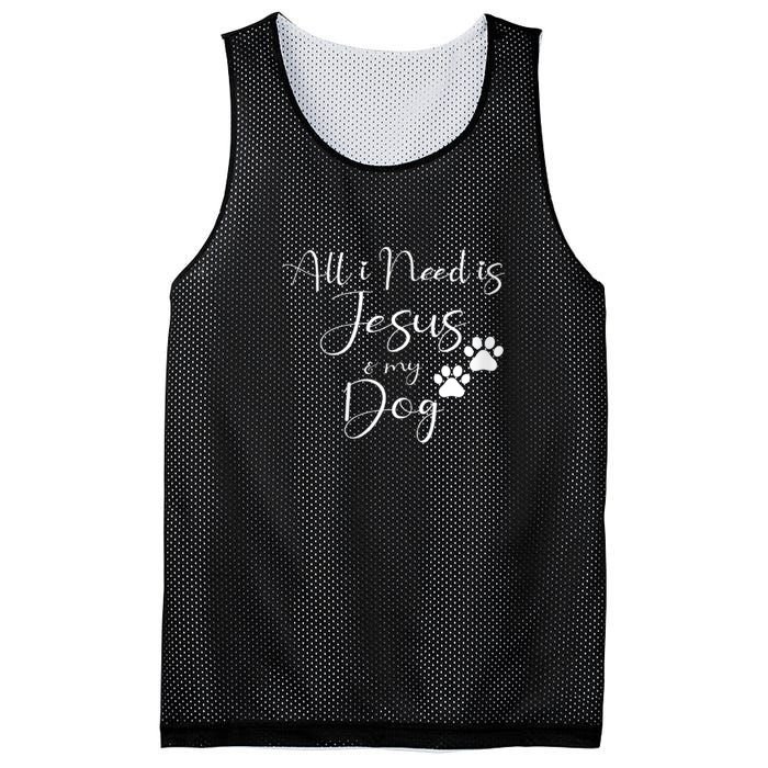 S All I Need Is Jesus And My Dog Christian Faith Doggie Lover Vneck Mesh Reversible Basketball Jersey Tank