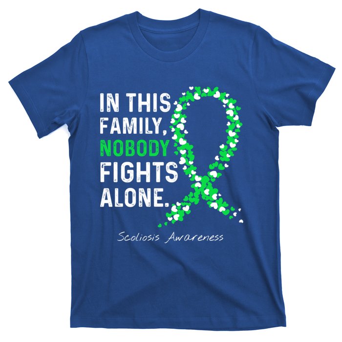 Scoliosis Awareness In This Family Nobody Fights Alone Gift T-Shirt