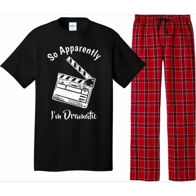 SO APPARENTLY I'M DRAMATIC Funny Actor Actress Acting Gift  Pajama Set