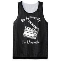 SO APPARENTLY I'M DRAMATIC Funny Actor Actress Acting Gift  Mesh Reversible Basketball Jersey Tank