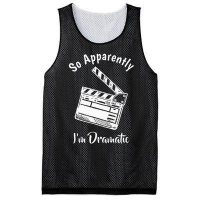 SO APPARENTLY I'M DRAMATIC Funny Actor Actress Acting Gift  Mesh Reversible Basketball Jersey Tank