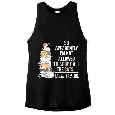 So Apparently Im Not Allowed To Adopt All The Cats Funny Ladies PosiCharge Tri-Blend Wicking Tank