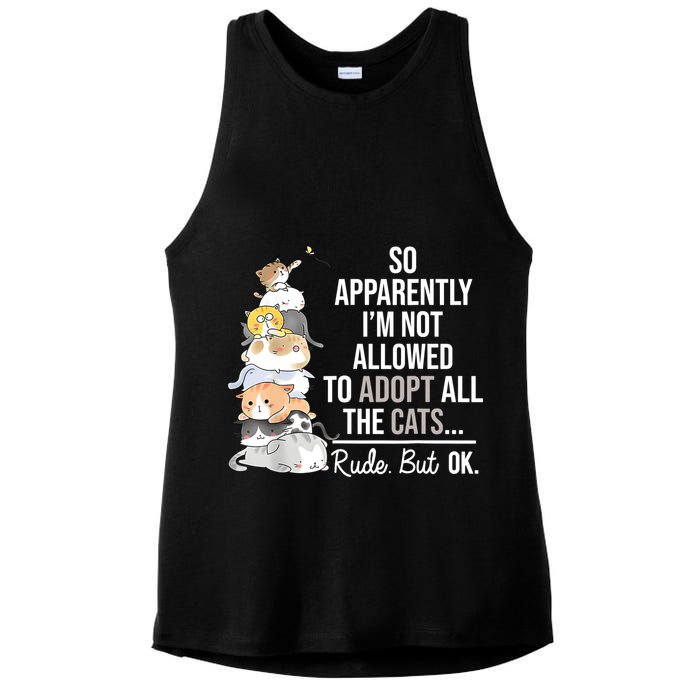 So Apparently Im Not Allowed To Adopt All The Cats Funny Ladies PosiCharge Tri-Blend Wicking Tank