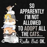 So Apparently Im Not Allowed To Adopt All The Cats Funny Ladies PosiCharge Tri-Blend Wicking Tank