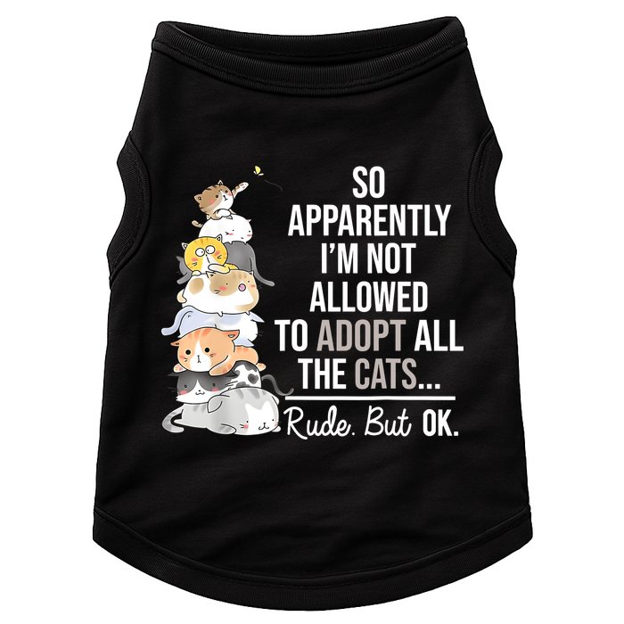So Apparently Im Not Allowed To Adopt All The Cats Funny Doggie Tank