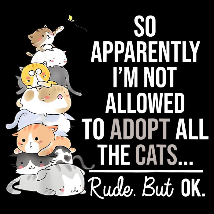 So Apparently Im Not Allowed To Adopt All The Cats Funny 16 in Basic Backpack