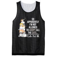 So Apparently Im Not Allowed To Adopt All The Cats Funny Mesh Reversible Basketball Jersey Tank
