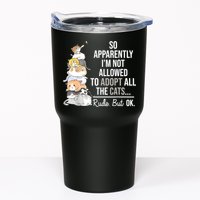 So Apparently Im Not Allowed To Adopt All The Cats Funny Tumbler