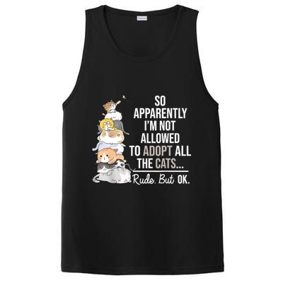 So Apparently Im Not Allowed To Adopt All The Cats Funny PosiCharge Competitor Tank