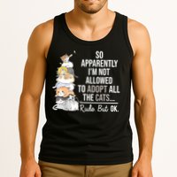 So Apparently Im Not Allowed To Adopt All The Cats Funny Tank Top