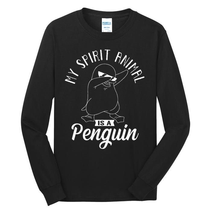 Spirit Animal Is A Penguin Dabbing Dab Antarctica Penguins Tall Long Sleeve T-Shirt