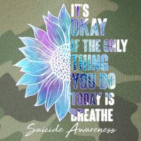 Suicide Awareness Its Okay If The Only Thing You Do Today Is Breathe Legacy Tie Dye Trucker Hat