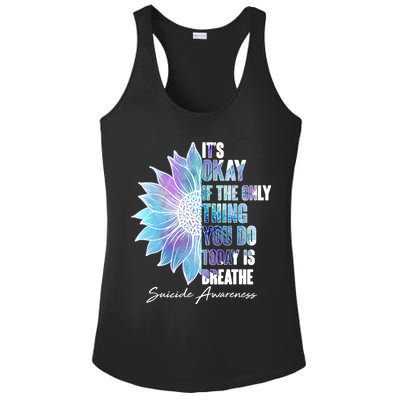 Suicide Awareness Its Okay If The Only Thing You Do Today Is Breathe Ladies PosiCharge Competitor Racerback Tank