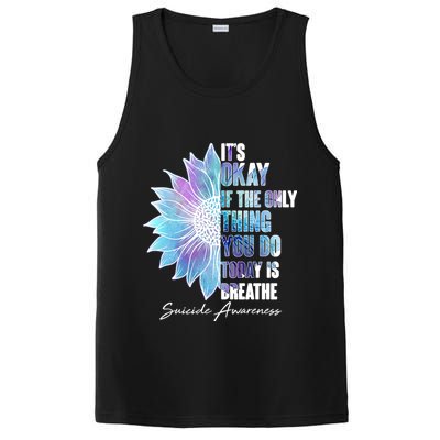 Suicide Awareness Its Okay If The Only Thing You Do Today Is Breathe PosiCharge Competitor Tank