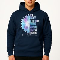 Suicide Awareness Its Okay If The Only Thing You Do Today Is Breathe Hoodie