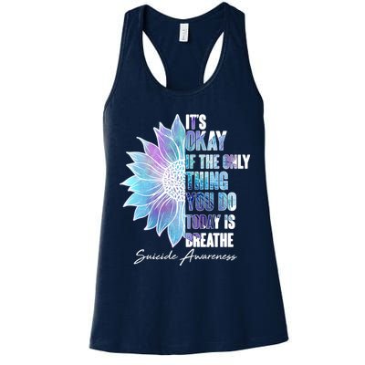 Suicide Awareness Its Okay If The Only Thing You Do Today Is Breathe Womens Tank Top