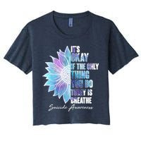 Suicide Awareness Its Okay If The Only Thing You Do Today Is Breathe Crop Top