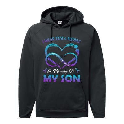 Suicide Awareness I Wear Teal & Purple In Memory Of My Son Performance Fleece Hoodie