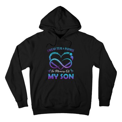 Suicide Awareness I Wear Teal & Purple In Memory Of My Son Hoodie